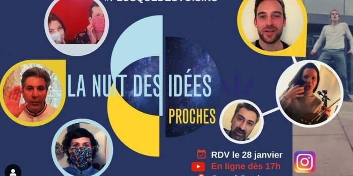 La Nuit des idées 2021 : 24 heures pour se sentir « Proches »